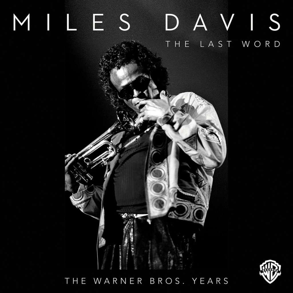 Recomendado: «The Last Word: Warner Bros Years» – Miles&nbsp;Davis